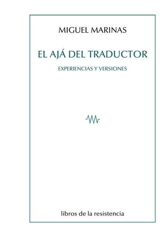 El Aja Del Traductor - Miguel Marinas | Cuotas sin interés