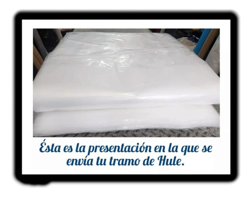 Hule Natural Para Cubrir Cal.600 De 3m X 24m