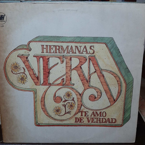 Vinilo Hermanas Vera Te Amo De Verdad F5