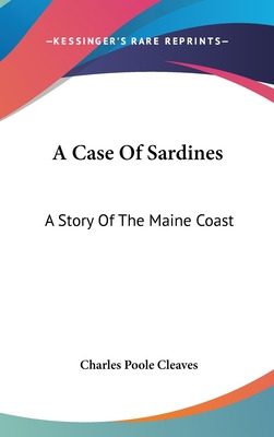 Libro A Case Of Sardines: A Story Of The Maine Coast - Cl...