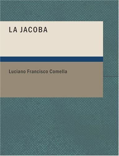 Libro: La Jacoba: Comedia En Cuatro Actos (spanish Edition)