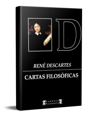 Cartas Filosóficas  René Descartes (te)
