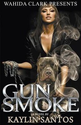 Libro Gun Smoke - Kaylin Santos