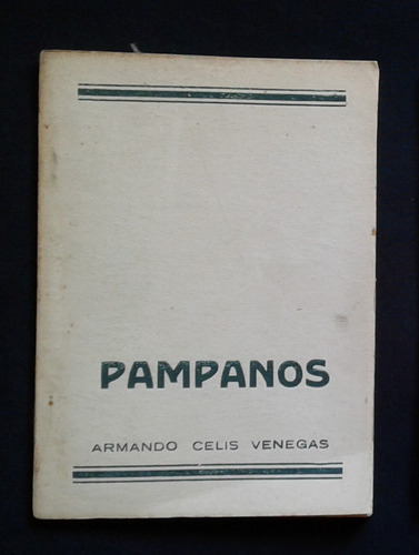 Armando Celis Venegas  Pampanos Cg