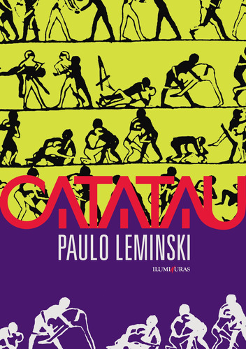 Catatau, de Leminski, Paulo. Editora Iluminuras Ltda., capa mole em português, 2010