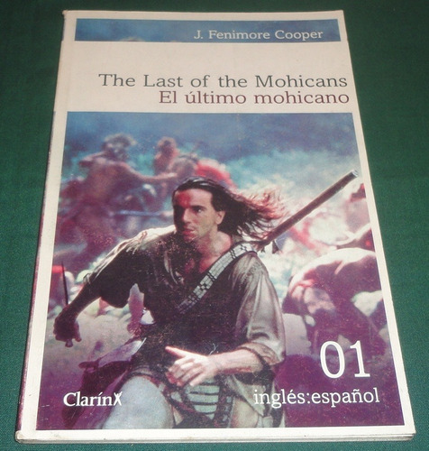 The Last Of The Mohicans - El Ultimo Mohicano- Clarin