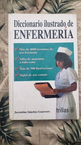 Diccionario Ilustrado De Enfermeria Juventina Sanchez 