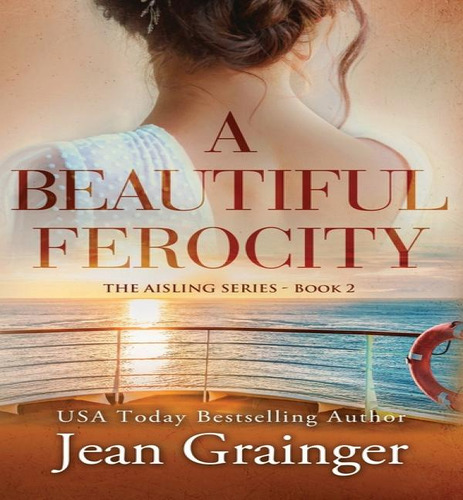A Beautiful Ferocity, De Jean Grainger. The Aisling Series, Vol. 2. Editorial Gold Harp Media Ltd, Tapa Dura En Inglés