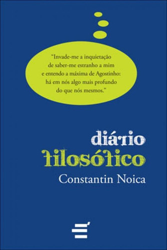 Diario Filosofico, De Noica, Constantin. Editora E Realizaçoes, Capa Mole Em Português