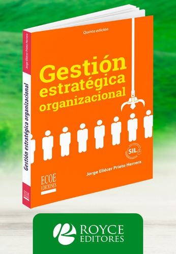 Gestión Estratégica Organizacional