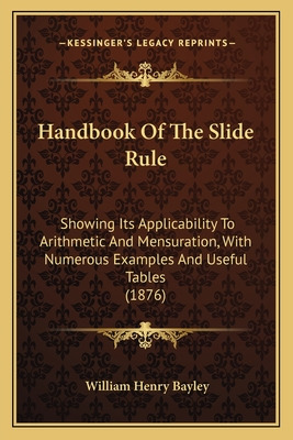 Libro Handbook Of The Slide Rule: Showing Its Applicabili...