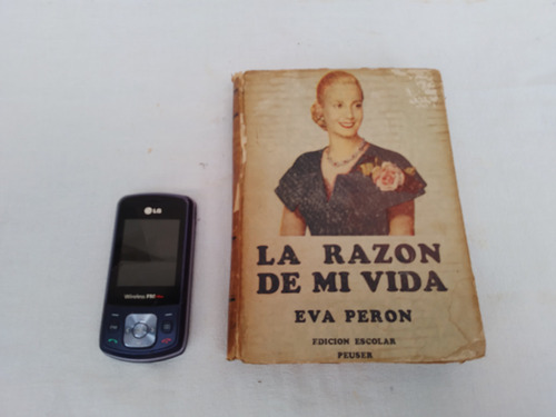 Antiguo Libro La Razón De Mi Vida Eva Peron Edición Escolar