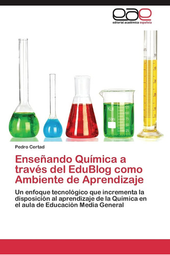Libro: Enseñando Química A Través Del Edublog Como Ambiente