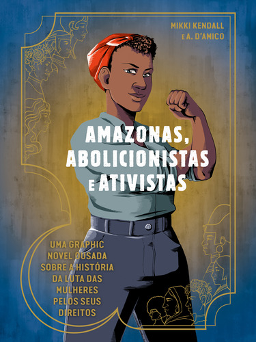 Livro Amazonas, Abolicionistas E Ativistas