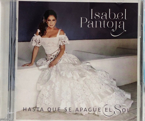 Isabel Pantoja - Hasta Que Se Apague El Sol