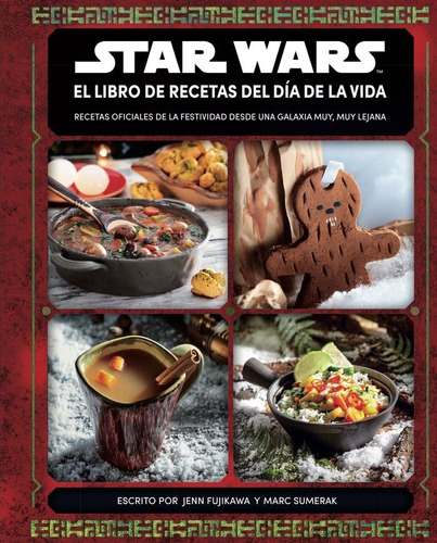 Libro Star Wars El Libro De Recetas Del Dia De La Vida - ...