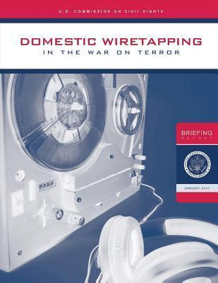 Libro Domestic Wiretapping In The War On Terror - U S Com...