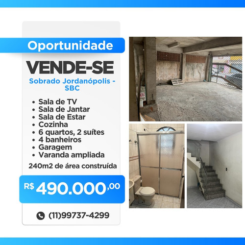 Sobrado À Venda (ou 2 Casas Apartadas!!!!) No Bairro Jordanópolis - Sbc