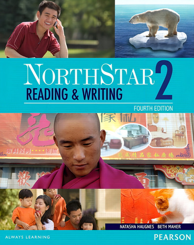 NorthStar Reading Writing 2 Student Book w/Interactive SB and MyEnglishLab, de Haugnes, Natasha. Editorial Pearson English em inglês, 2017
