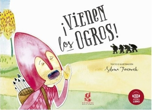 ¡vienen Los Ogros! (libro En Sistema Braille + Audiolibro)