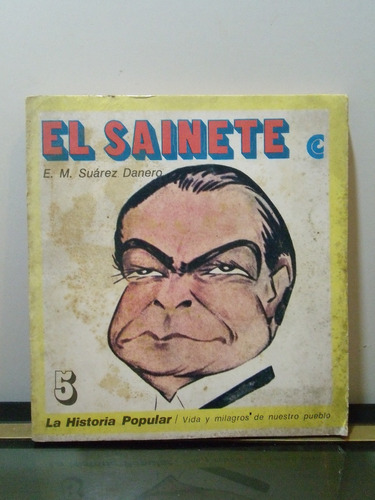 Adp El Sainete E. M. Suarez Danero / La Historia Popular