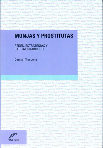 Monjas Y Prostitutas - Truccone, Damian