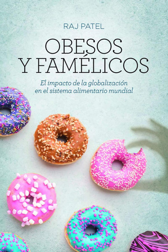 Obesos Y Famelicos