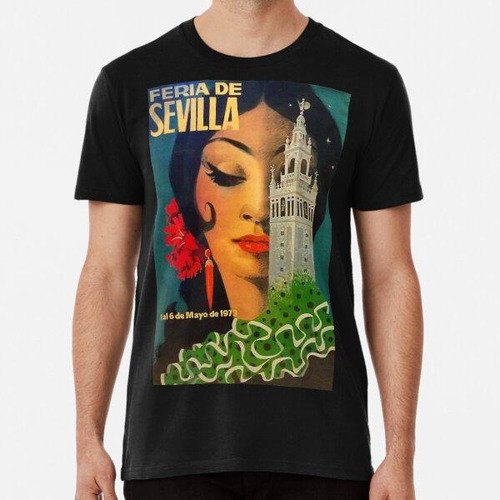 Remera Feria De Sevilla Vintage Algodon Premium