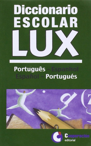 Diccionario Escolar Lux Portugues-espanol Vv - Vv Aa 