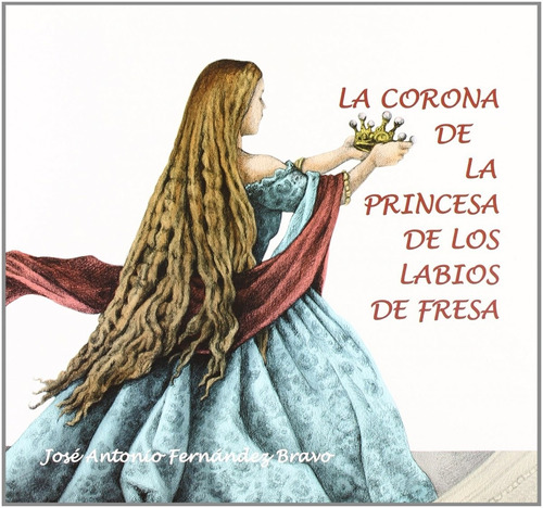 Libro Corona De La Princesa De Los Labios De Fresa - Fernand