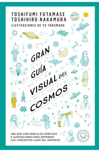 Gran Guía Visual Del Cosmos / Futamase Nakamura (envíos)