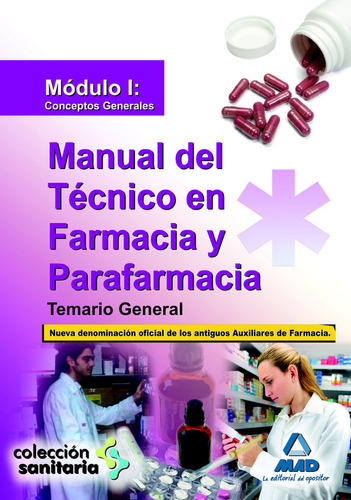 Manual Del Técnico En Farmacia Y Parafa... (libro Original)