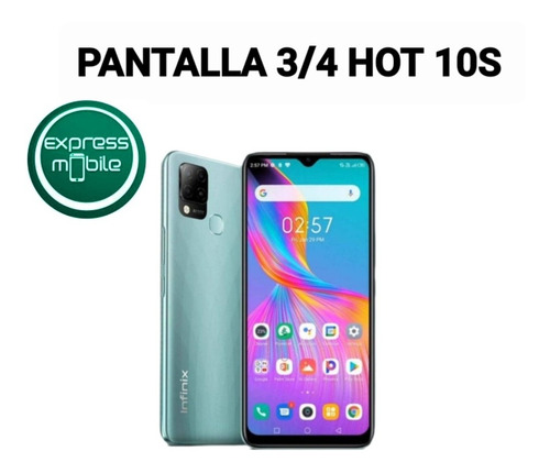 Pantalla 3/4 Hot 10s Infinix