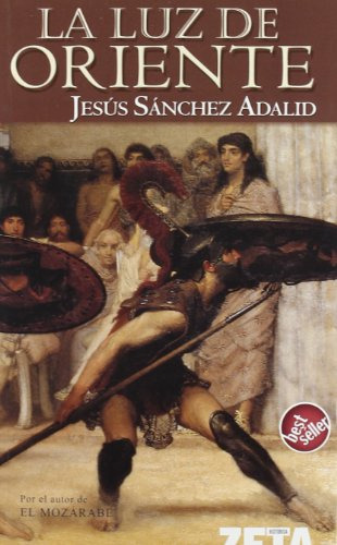 Libro Luz De Oriente (best Seller) - Sanchez Adalid Jesus (p