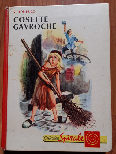 Cosette Gavroche Adaptation Therese Lannes - Victor Hugo