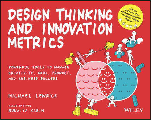 Libro Design Thinking And Innovation Metrics: Powerful To...