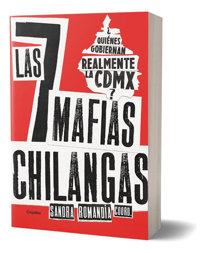 Las Siete Mafias Chilangas