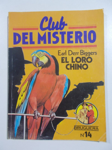 Club Del Misterio: El Loro Chino N°14
