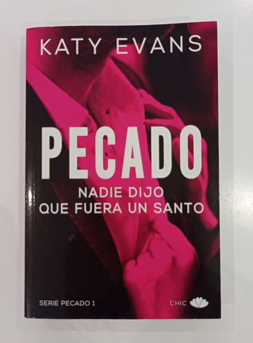 Pecado 1: Nadie Dijo Que Fuera Un Santo - Katy Evans