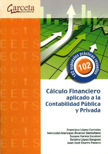 Libro Cálculo Financiero Aplicado A La Contabilidad Pública