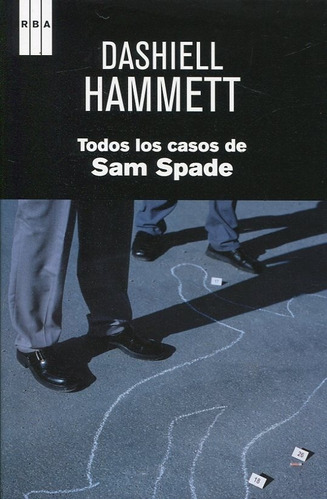 Todos Los Casos De Sam Spade - Hammett, Dashiell