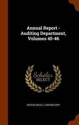 Libro Annual Report - Auditing Department, Volumes 45-46 ...