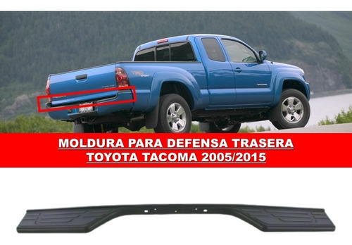 Moldura Para Defensa Trasera Toyota Tacoma 2005-2015