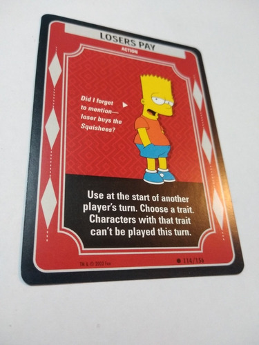 Tarjeta The Simpsons 114/156 Losers Pay Tcg