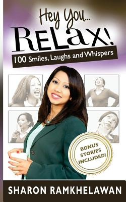 Libro Hey You... Relax!: 100 Smiles, Laughs And Whispers ...
