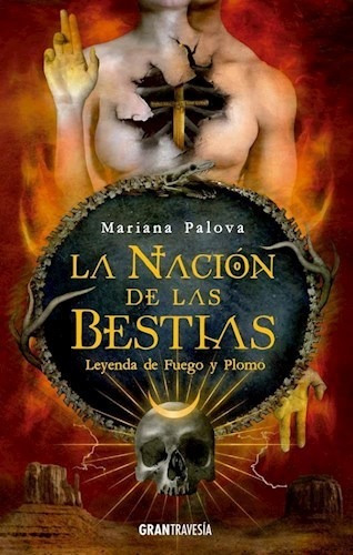 Libro La Nacion De Las Bestias De Mariama Palova