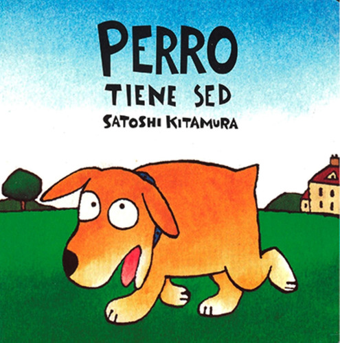 Libro Perro Tiene Sed