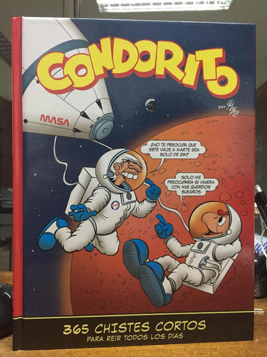 Condorito 365 Chistes Cortos Especial En El Espacio Exterior