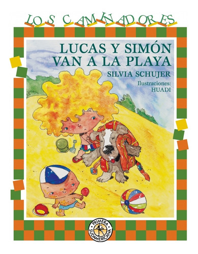 Lucas Y Simon Van A La Playa - Silvia Graciela Schujer