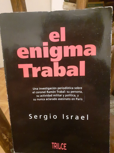 El Enigma Trabal / Sergio Israel - Trilce